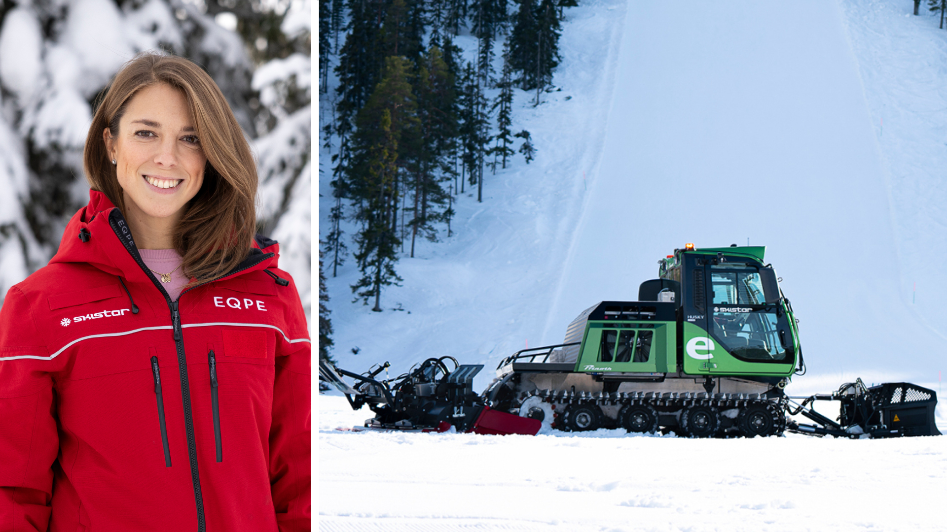 Delad bild där en kvinna i röd Skistar-jacka står i en vintrig miljö till vänster, och till höger en grön pistmaskin som står uppställd nedanför en backe.