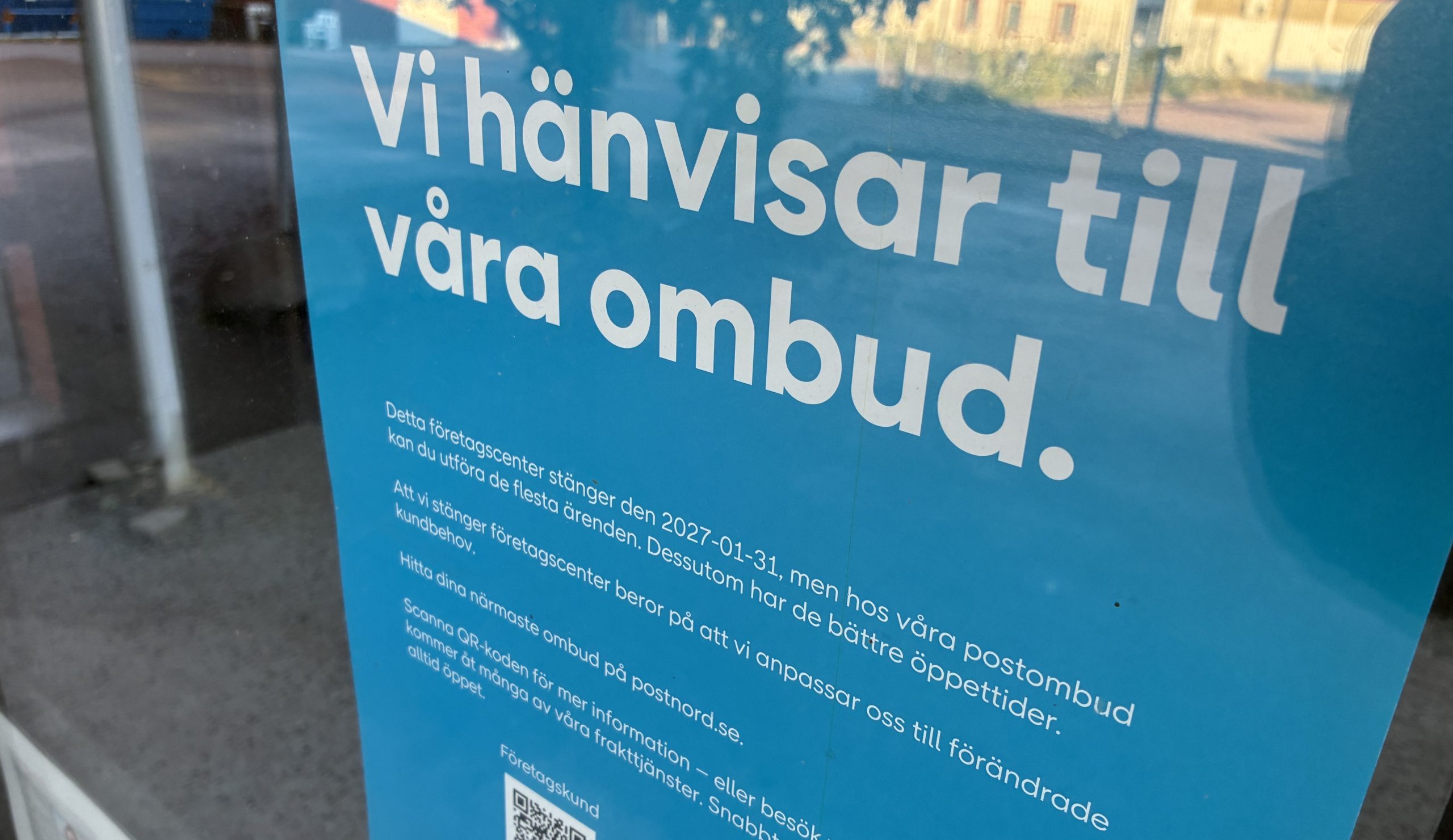 Affisch med överskriften "Vi hänvisar till våra ombud", och mer information om vad som händer efter januari 2027.